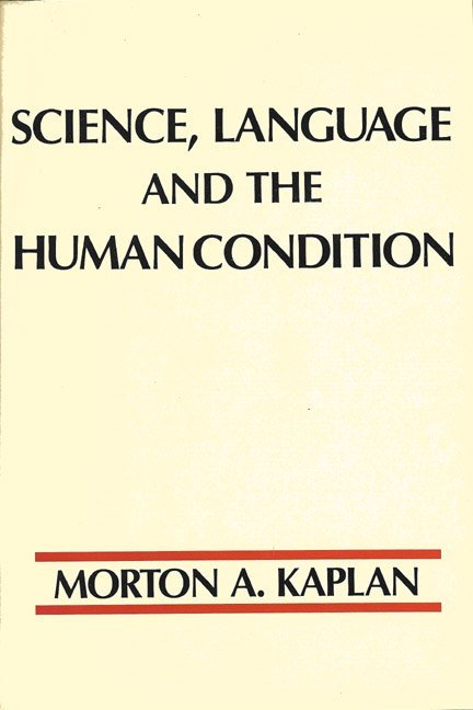 Science, Language, and the Human Condition, Revised Edition, e-book